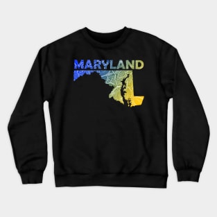 Colorful mandala art map of Maryland with text in blue and yellow Crewneck Sweatshirt